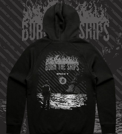 Burn The Ships Hoodie
