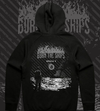 Burn The Ships Hoodie
